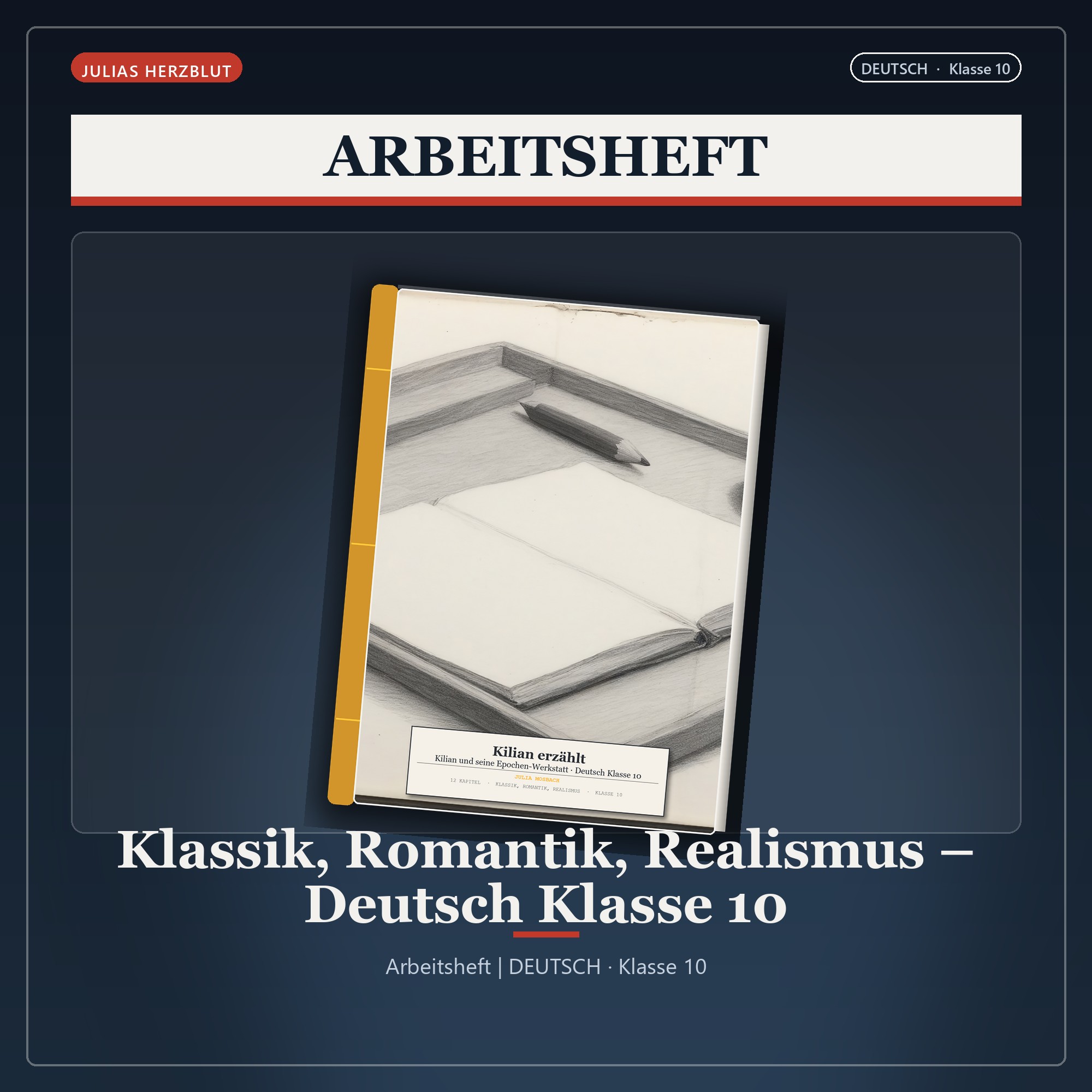 Klassik, Romantik, Realismus – Deutsch Klasse 10