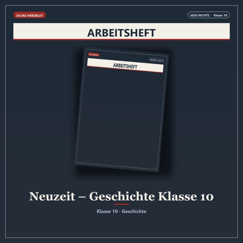 Neuzeit – Geschichte Klasse 10