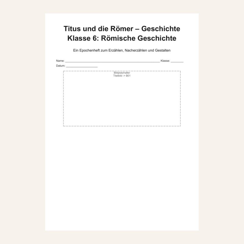 Titus und die Römer – Geschichte Klasse 6: Römische Geschichte