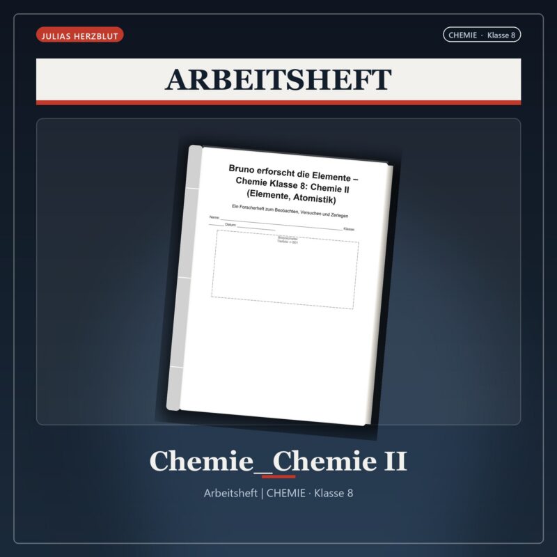 Bruno erforscht die Elemente – Chemie Klasse 8: Chemie II (Elemente, Atomistik)