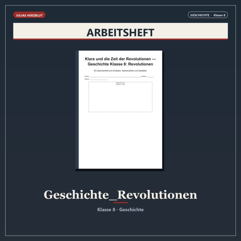 Klara und die Zeit der Revolutionen — Geschichte Klasse 8: Revolutionen