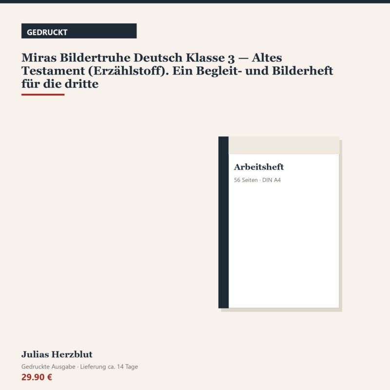 Miras Bildertruhe Deutsch Klasse 3 — Altes Testament (Erzählstoff)