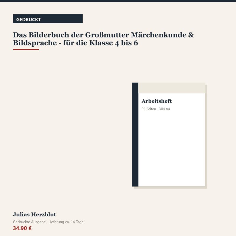 Das Bilderbuch der Großmutter Märchenkunde & Bildsprache - für die Klasse 4 bis 6