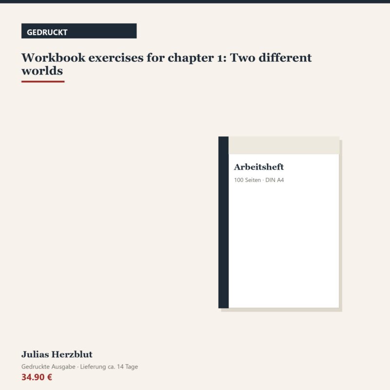 Two different worlds – Workbook und Reader Klasse 7