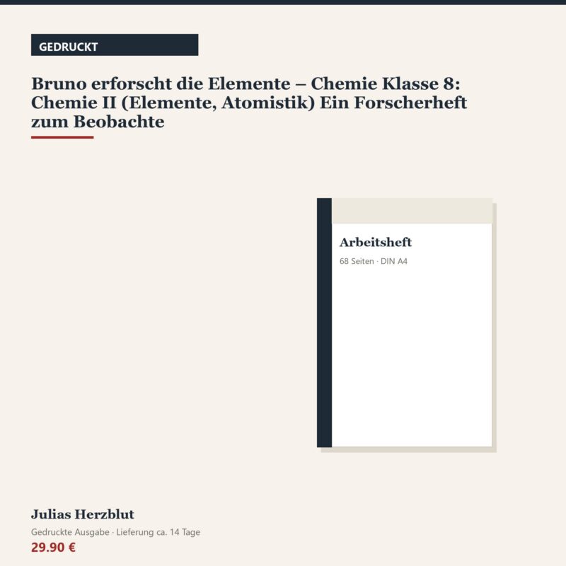 Bruno erforscht die Elemente – Chemie Klasse 8: Chemie II (Elemente, Atomistik)