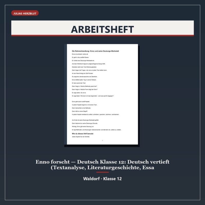 Enno forscht — Deutsch Klasse 12: Deutsch vertieft (Textanalyse, Literaturgeschichte, Essay)